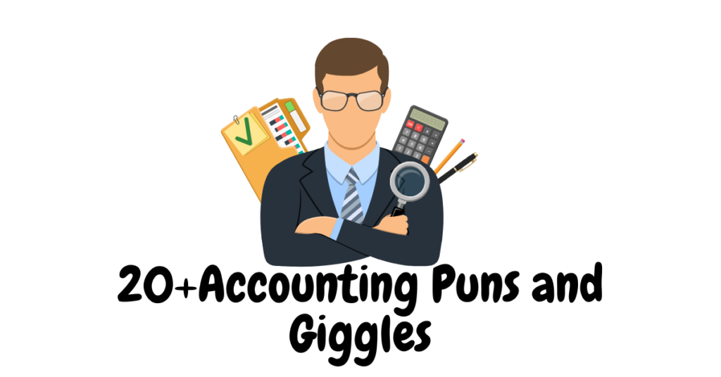 20+Accounting Puns and Giggles